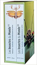 Les Insectes du Monde: Biodiversité - Classification - Clés de détermination des familles